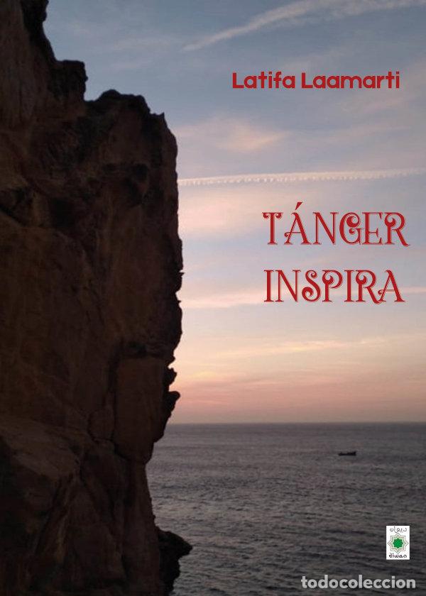 Livros: TANGER INSPIRA - LAAMARTI, LATIFA