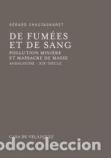 books: DE FUMEES ET DE SANG - CHASTAGNARET, GERARD