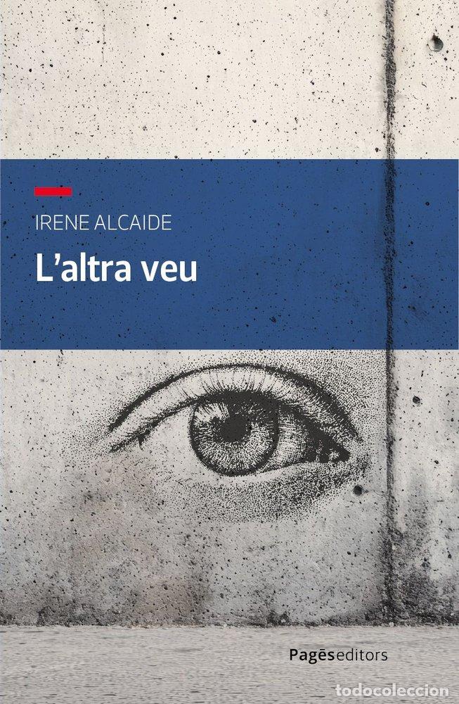 books: L'ALTRA VEU - ALCAIDE SERVI&middot;, IRENE