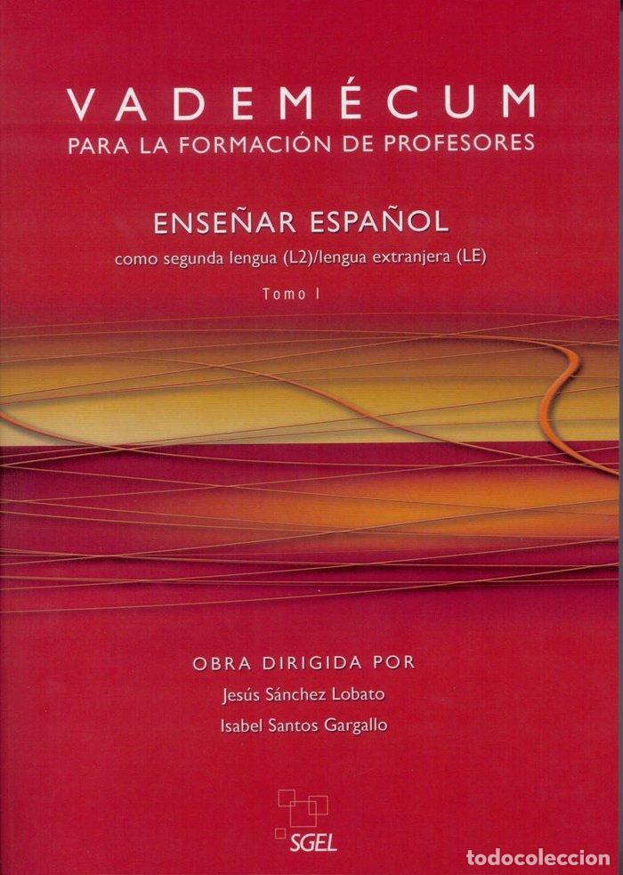 books: VADEMECUM PARA LA FORMACION DE PROFESORES ENSE&Ntilde;AR ESPA&Ntilde;OL - VVAA