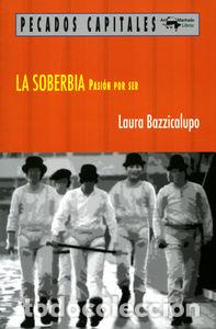 Libri: SOBERBIA,LA - BAZZICALUPO, LAURA
