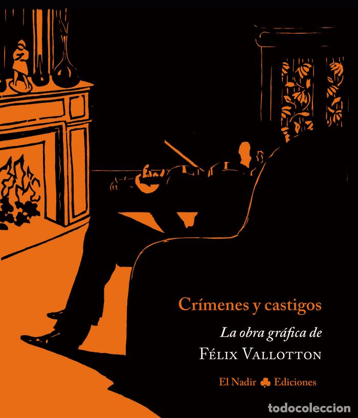 Livros: CRIMENES Y CASTIGOS - VALLOTTON, FELIX