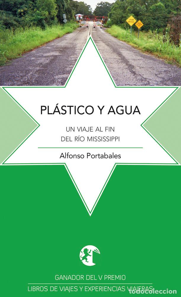Libros: PLASTICO Y AGUA - PORTABALES, ALFONSO