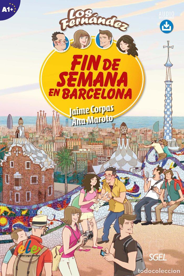 Libros: FIN DE SEMANA EN BARCELONA - CORPAS VI&Ntilde;ALS JAIME