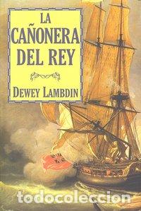 Libros: CA&Ntilde;ONERA DEL REY,LA - LAMBDIN, DEWEY