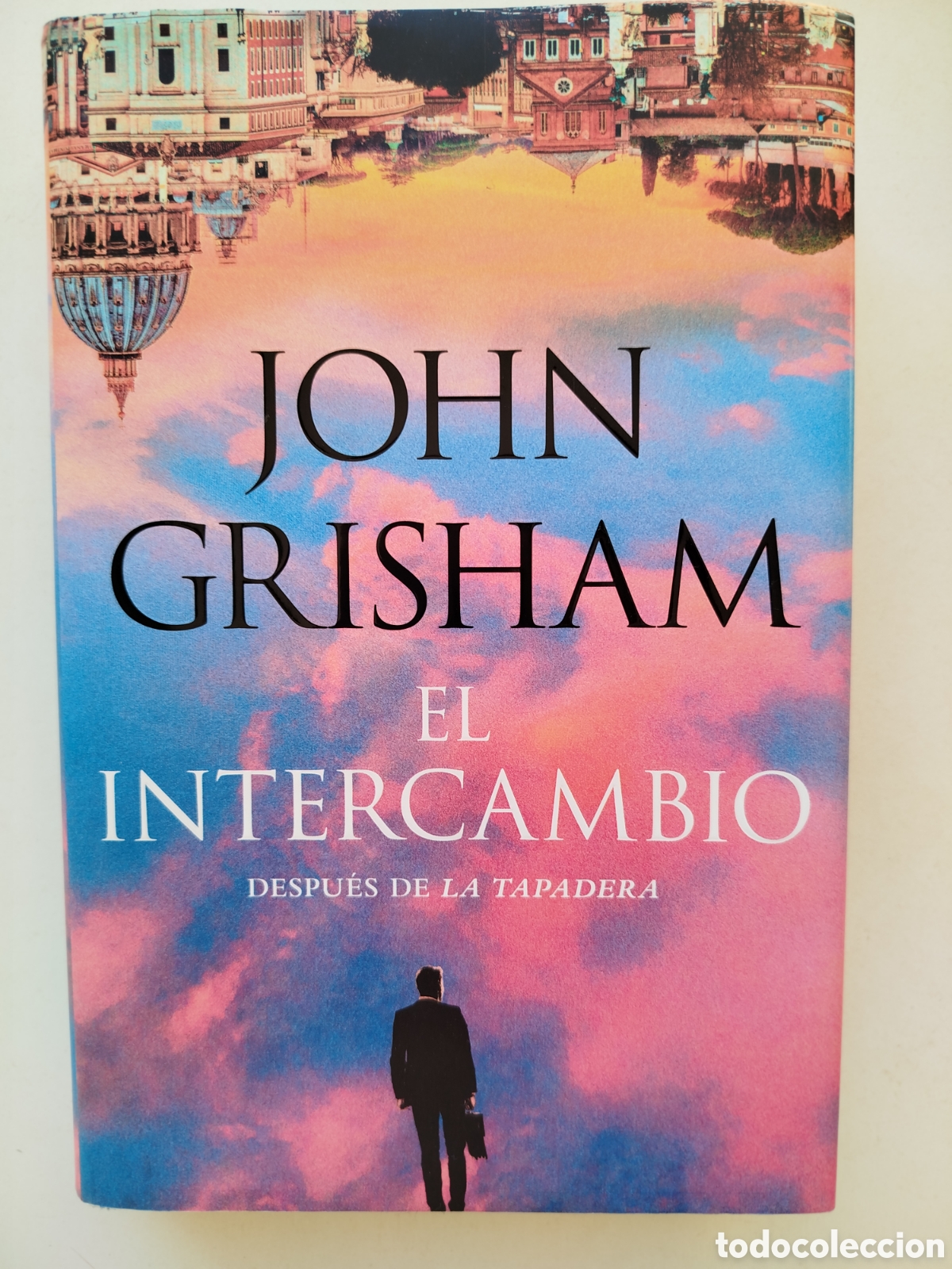Libros: EL INTERCAMBIO.John Grisham