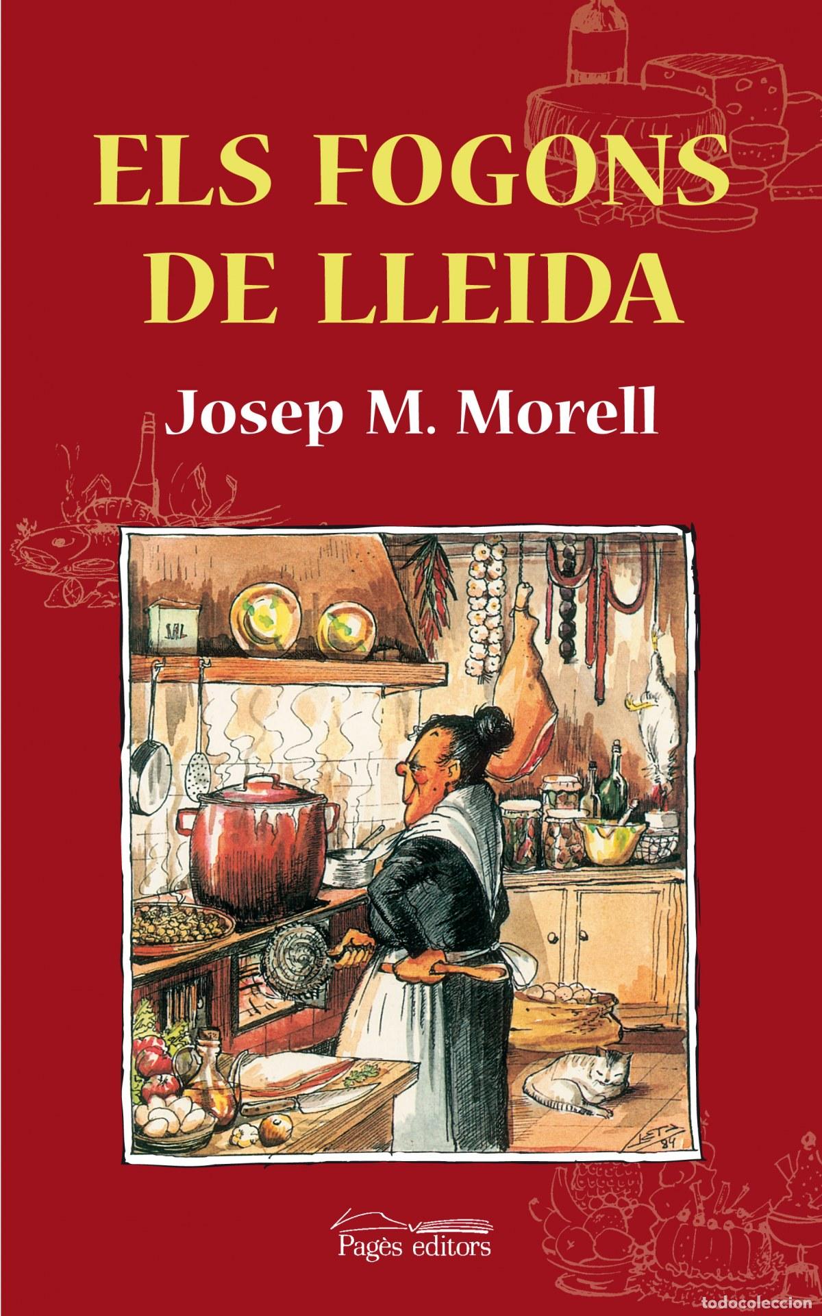 Libros: FOGONS DE LLEIDA, ELS - Morell I Bitria, Josep M