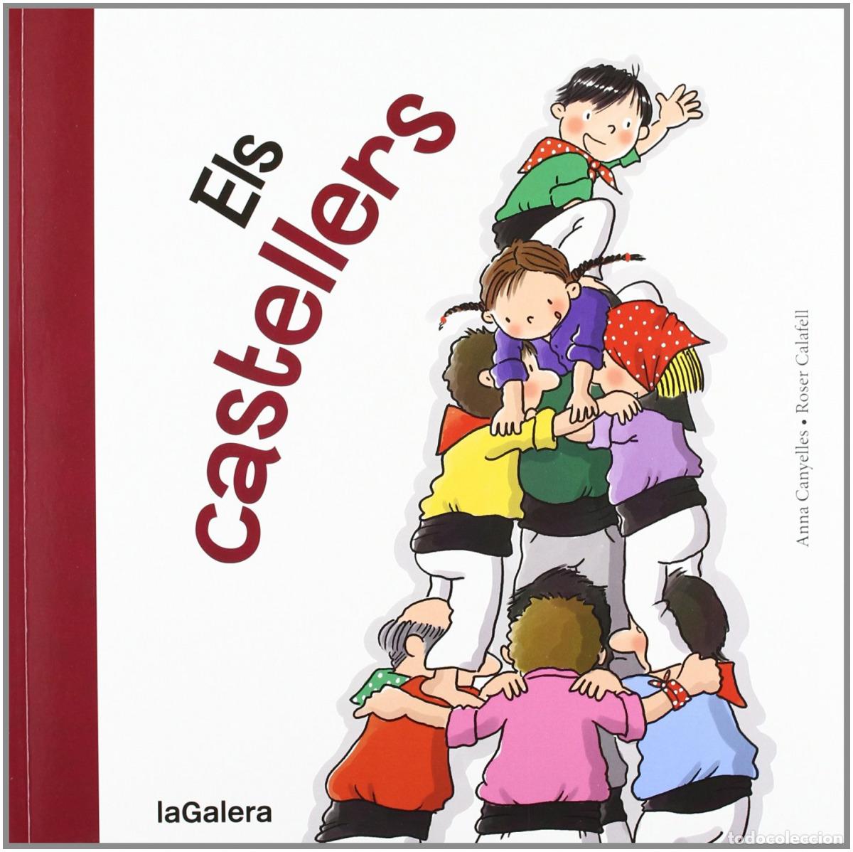 Libros: ELS CASTELLERS - Canyelles, Anna