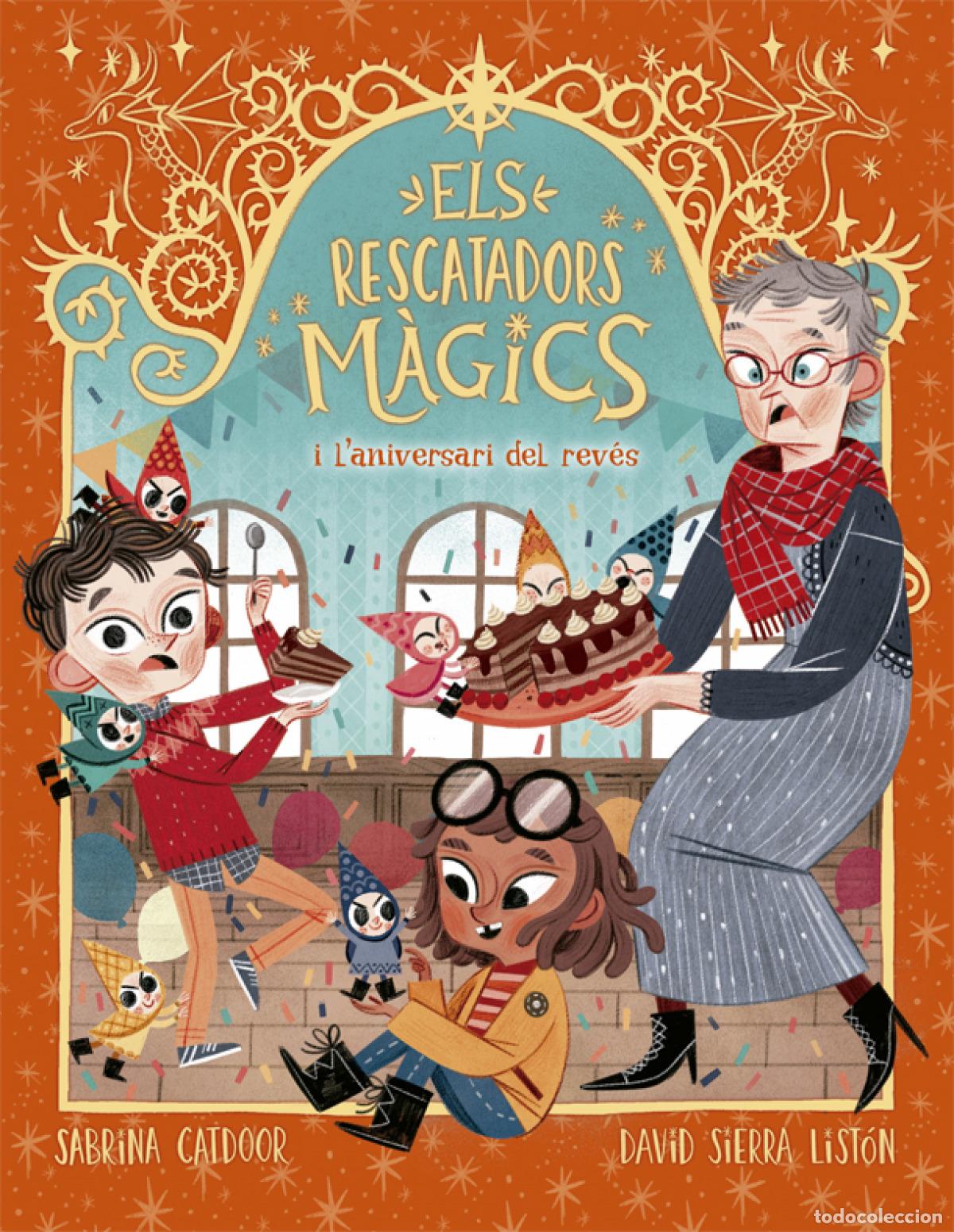 Libros: ELS RESCATADORS M&Agrave;GICS I L'ANIVERSARI DEL REV&Egrave;S - Catdoor, Sabrina