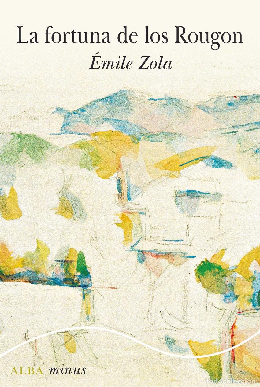 Livres: LA FORTUNA DE LOS ROUGON - Zola, &Eacute;mile
