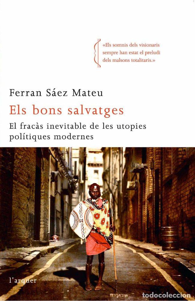 B&uuml;cher: ELS BONS SALVATGES - SAEZ MATEU, FERRAN