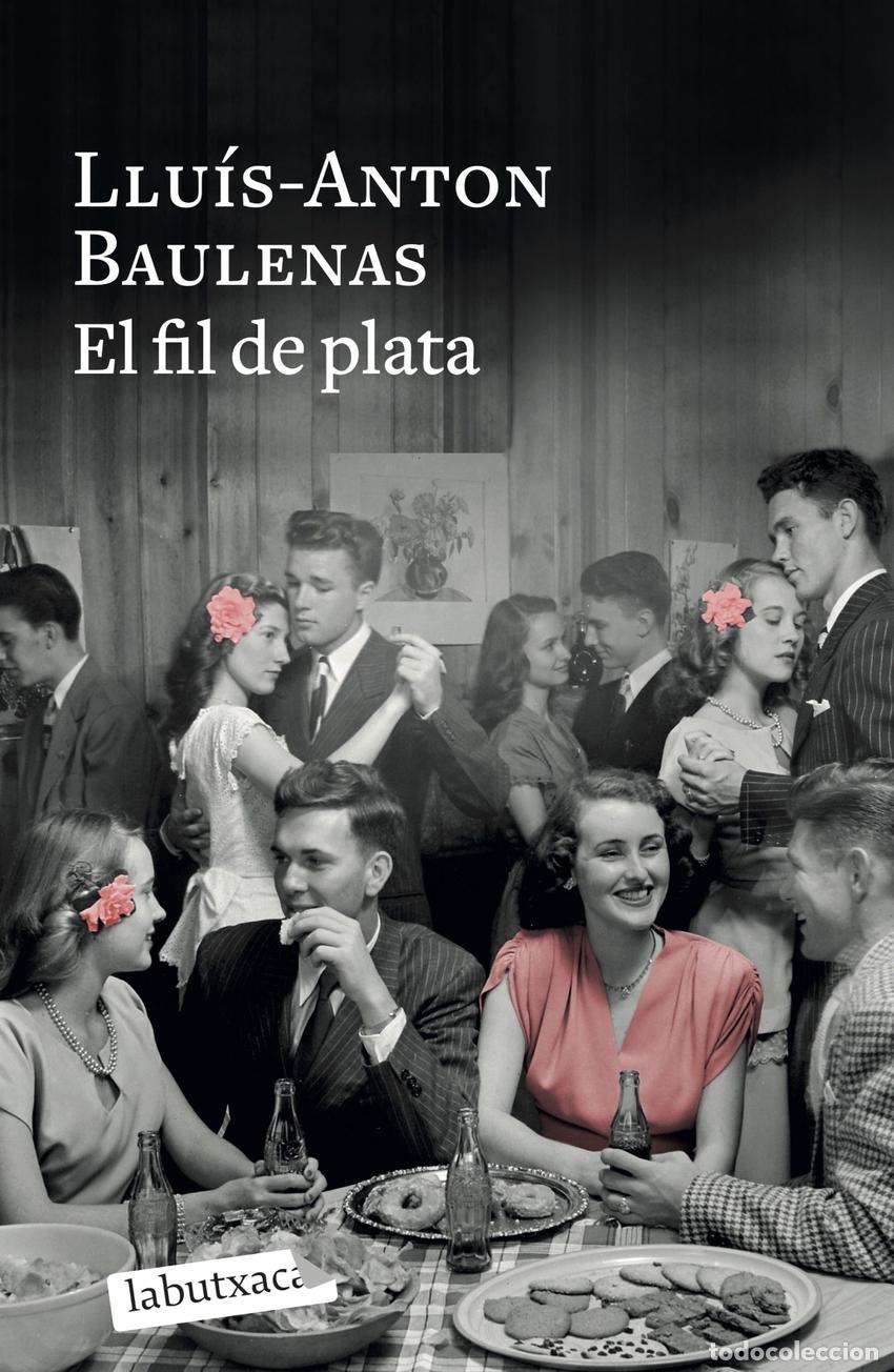 B&uuml;cher: EL FIL DE PLATA - Llu&iacute;s Anton Baulenas