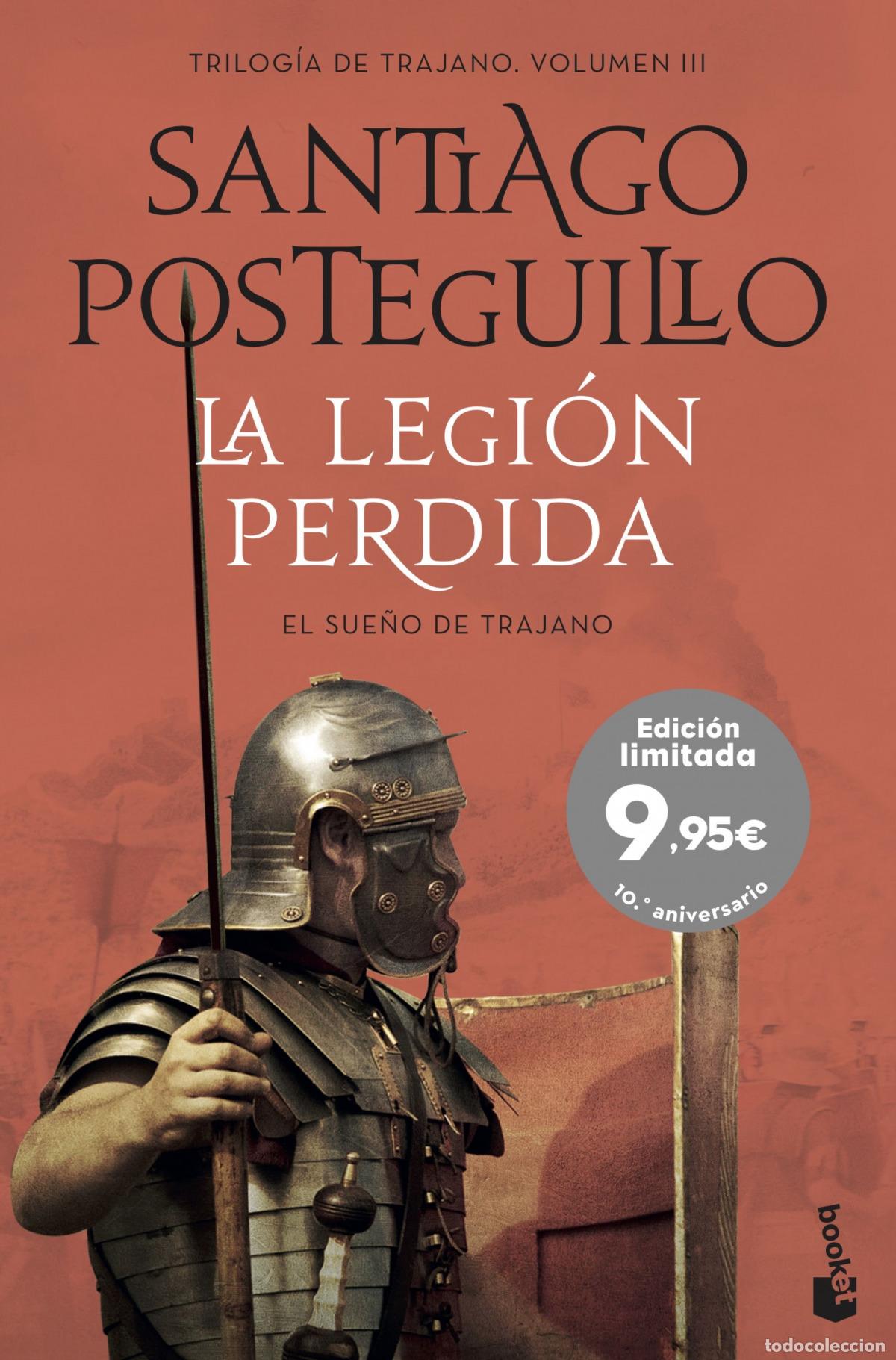 B&uuml;cher: LA LEGI&Oacute;N PERDIDA - Posteguillo, Santiago