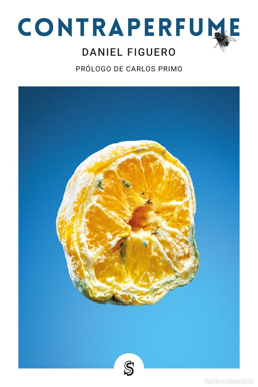 Libros: CONTRAPERFUME - Figuero, Daniel