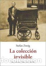 Livros: LA COLECCI&Oacute;N INVISIBLE - ZWEIG, STEFAN