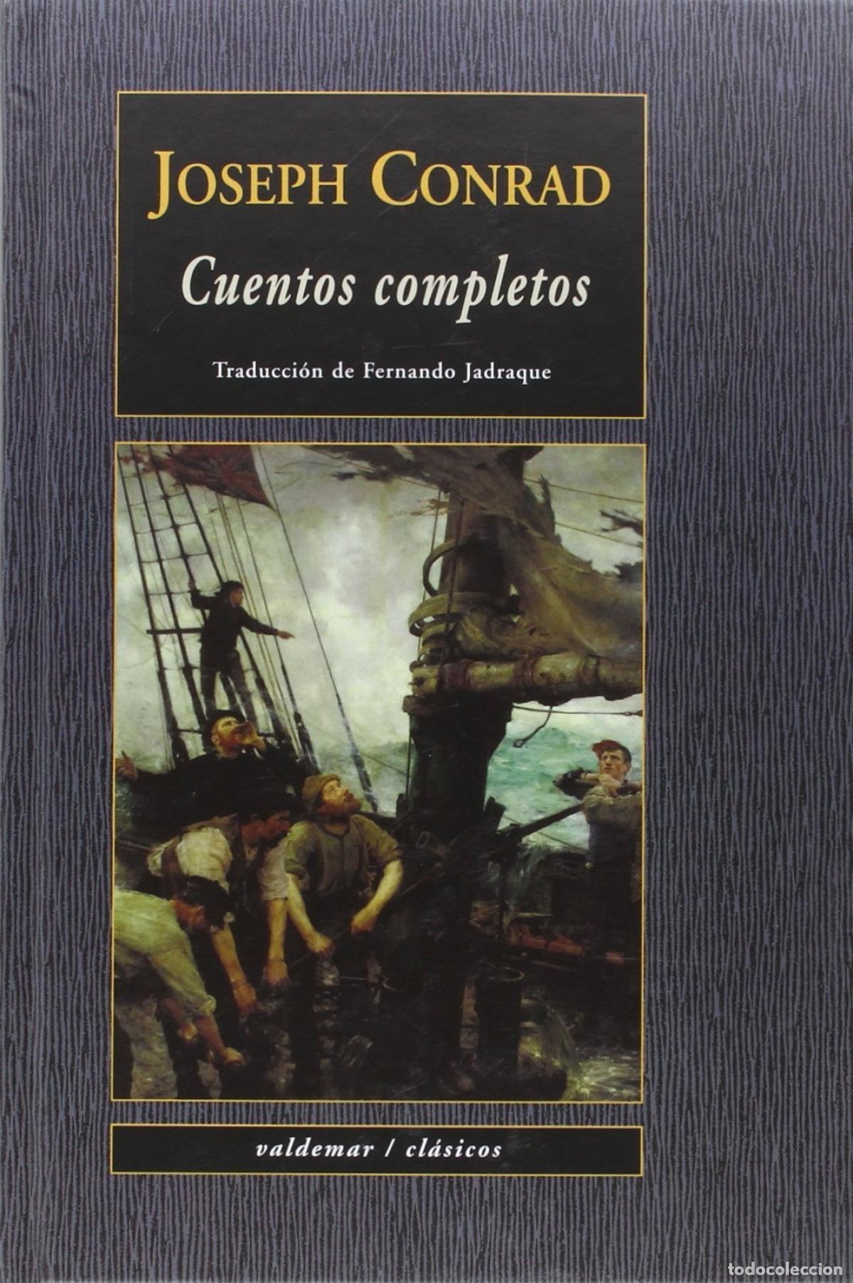 Livros: CUENTOS COMPLETOS JOSEPH CONRAD - CONRAD, JOSEPH