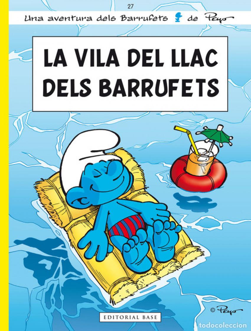 Livros: LA VILA DEL LLAC DELS BARRUFETS - Culliford &rdquo;Peyo&rdquo;, Pierre