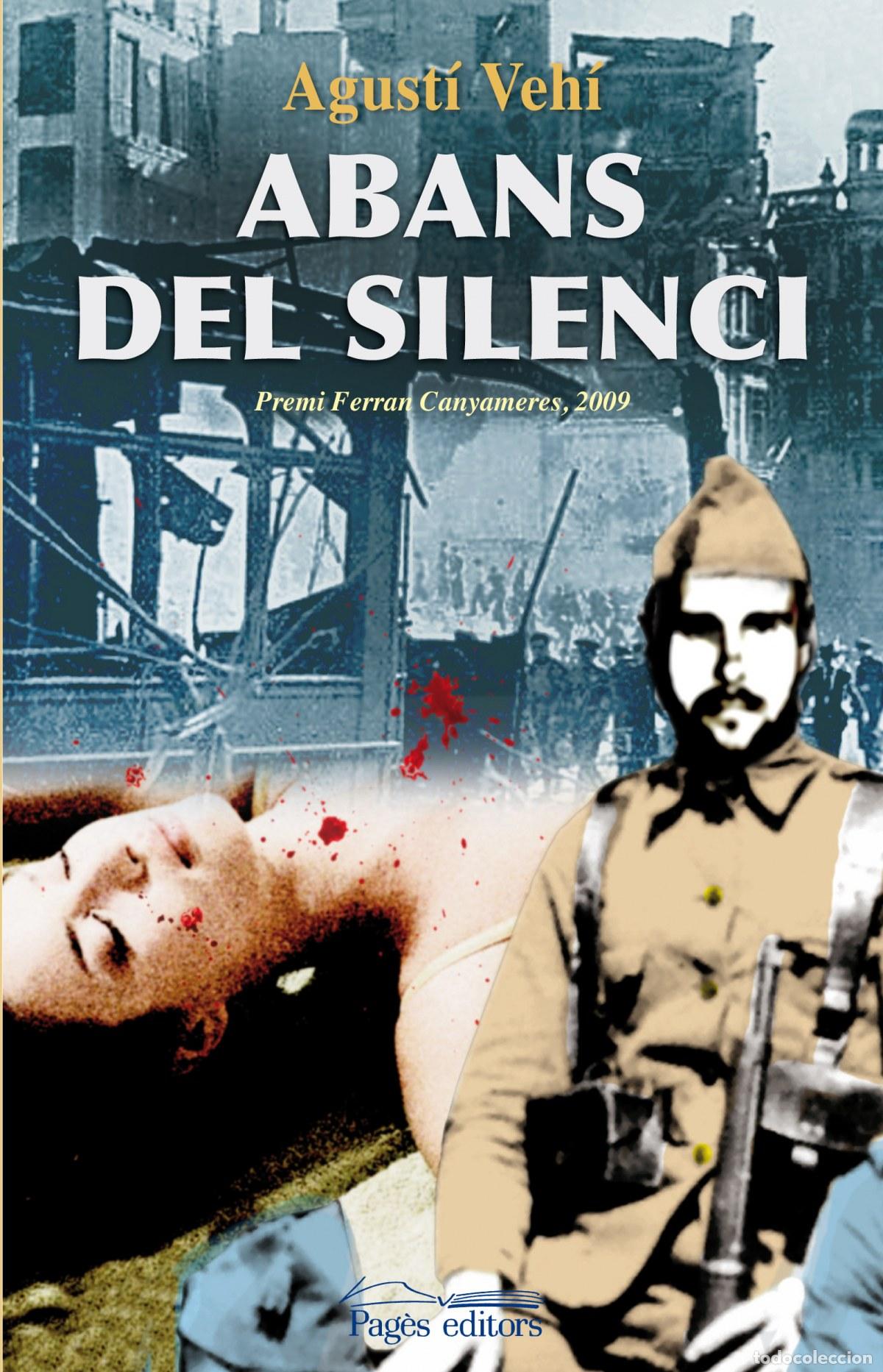 Livros: ABANS DEL SILENCI - Ficcion y temas afines