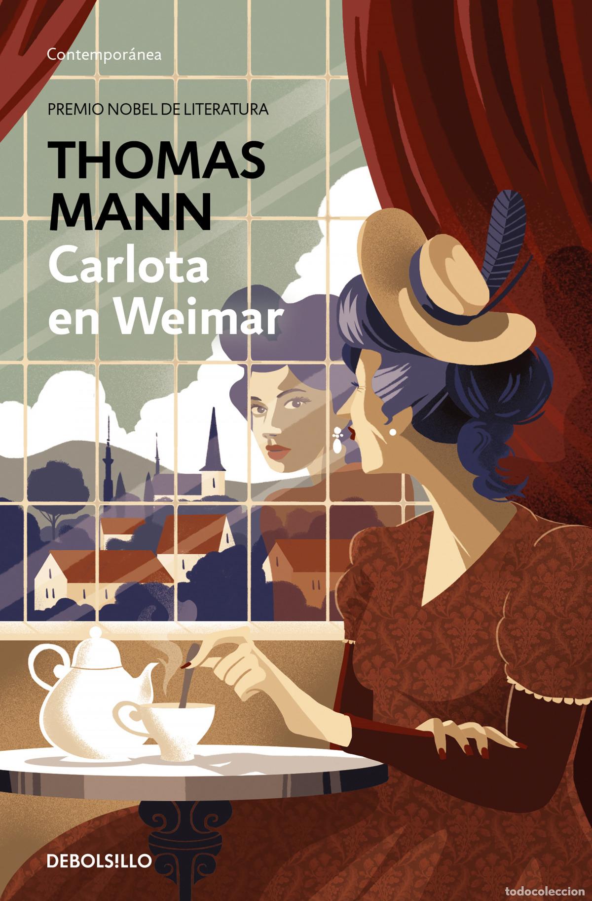 Libros: CARLOTA EN WEIMAR - Mann, Thomas