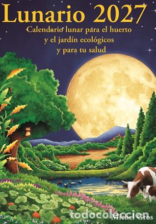 Libros: LUNARIO 2027 - GROS, MICHEL