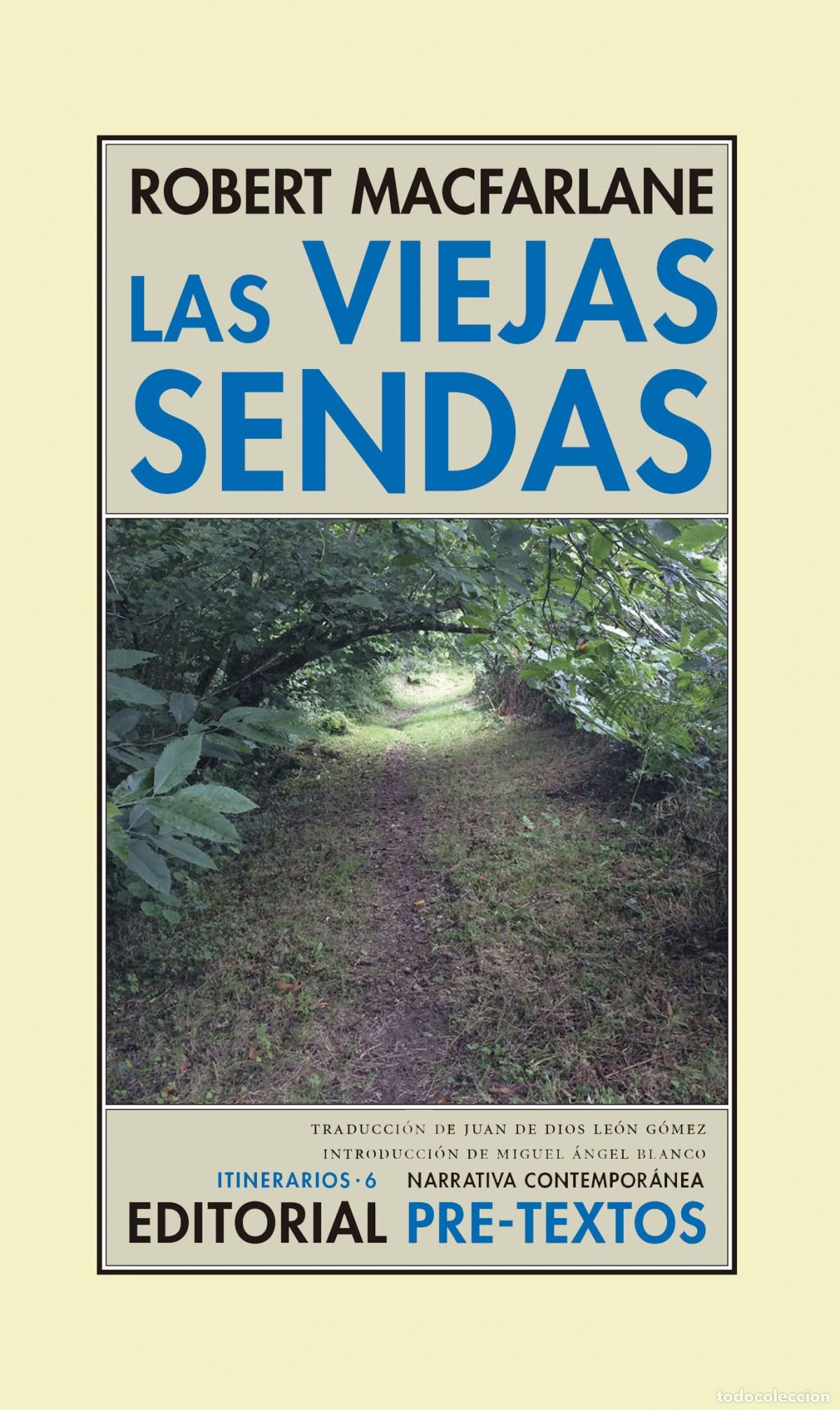 Libri: LAS VIEJAS SENDAS - Macfarlane, Robert