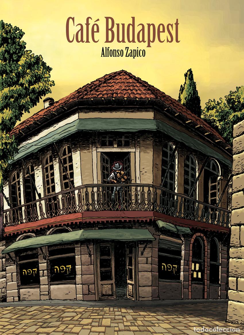 Livros: CAFE BUDAPEST - Alfonso Zapico