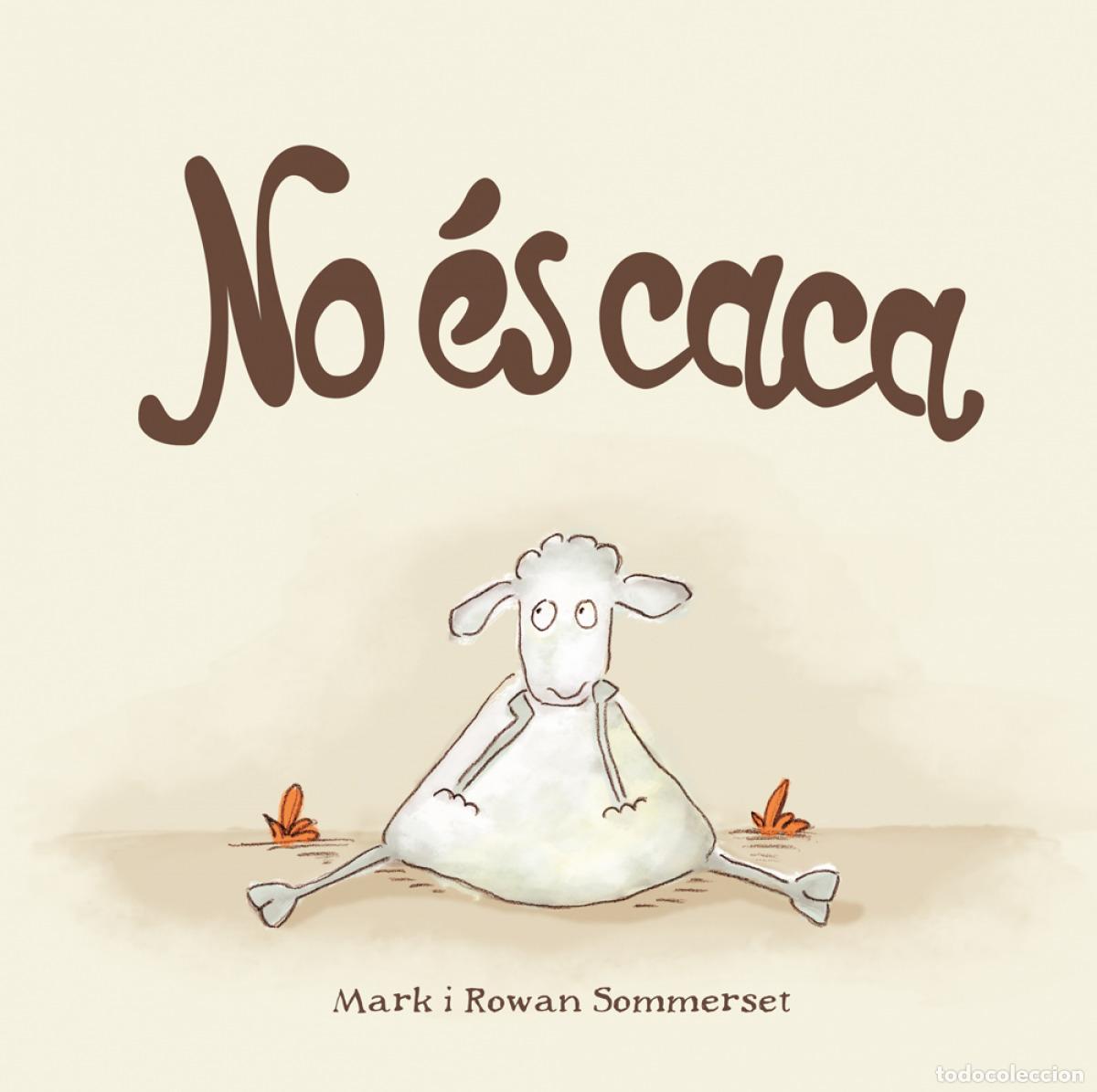 Livros: NO ES CACA - Somerset, Mark I Rowan