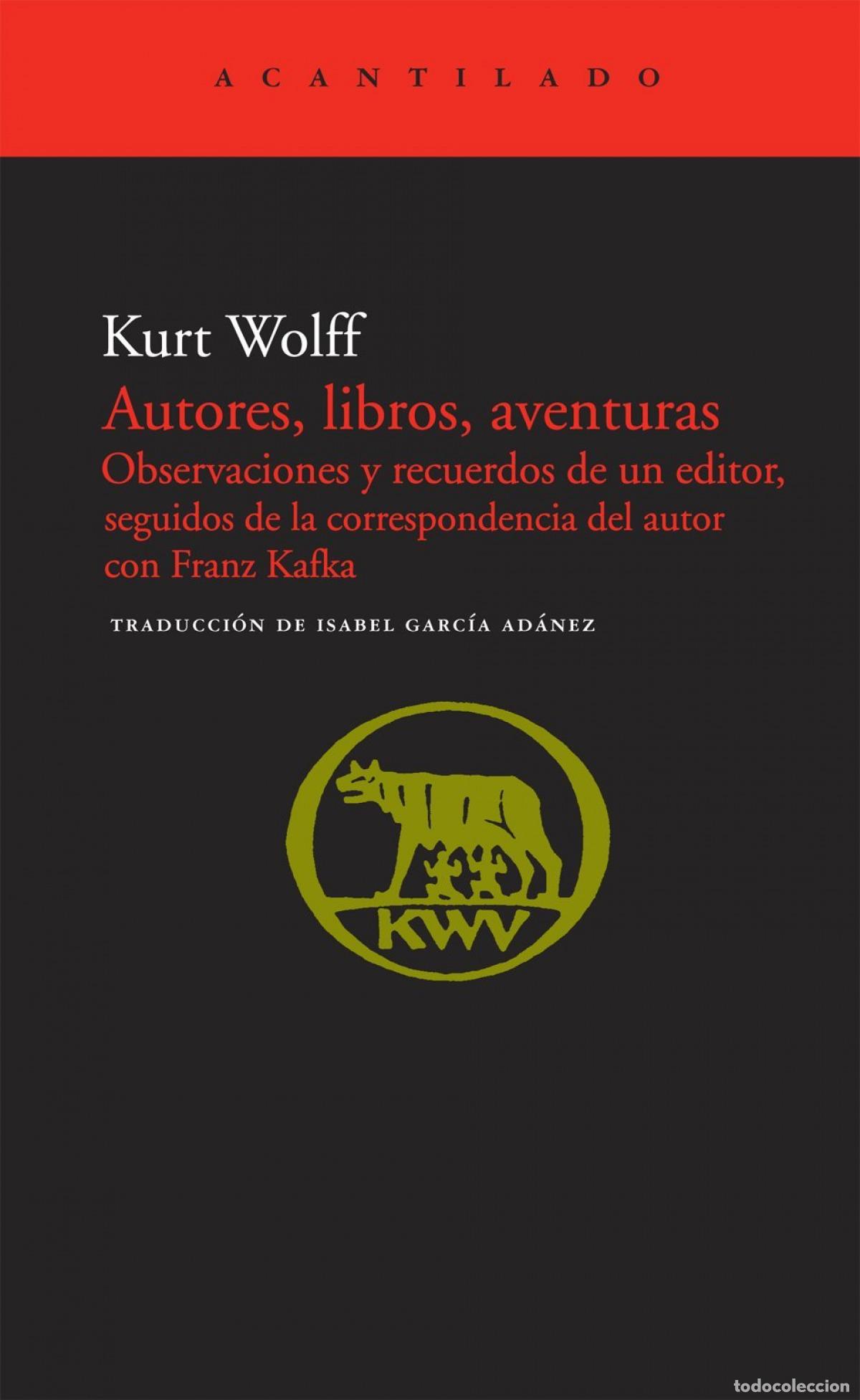 Livros: AUTORES, LIBROS, AVENTURAS - Wolff, Kurt