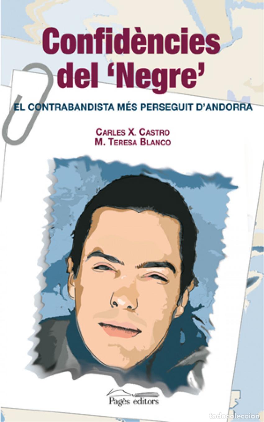Libri: CONFIDENCIES DEL NEGRE - Blanco, M Teresa
