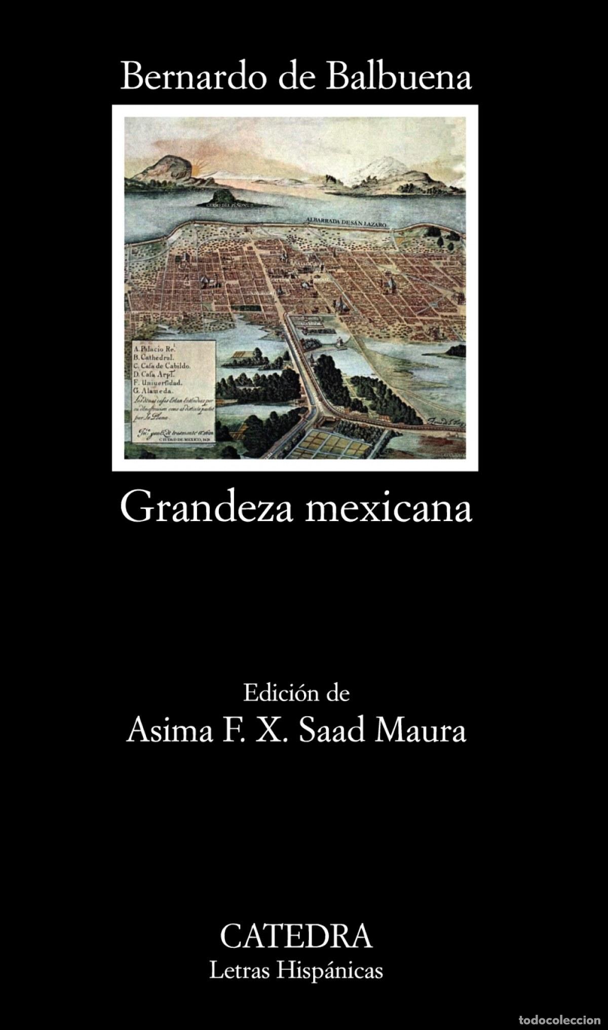 Libri: GRANDEZA MEXICANA - Balbuena, Bernardo de