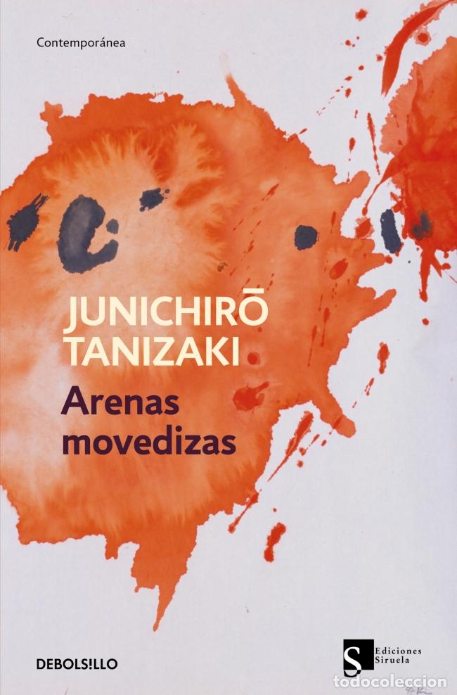 Libros: ARENAS MOVEDIZAS - Tanizaki, Junichiro
