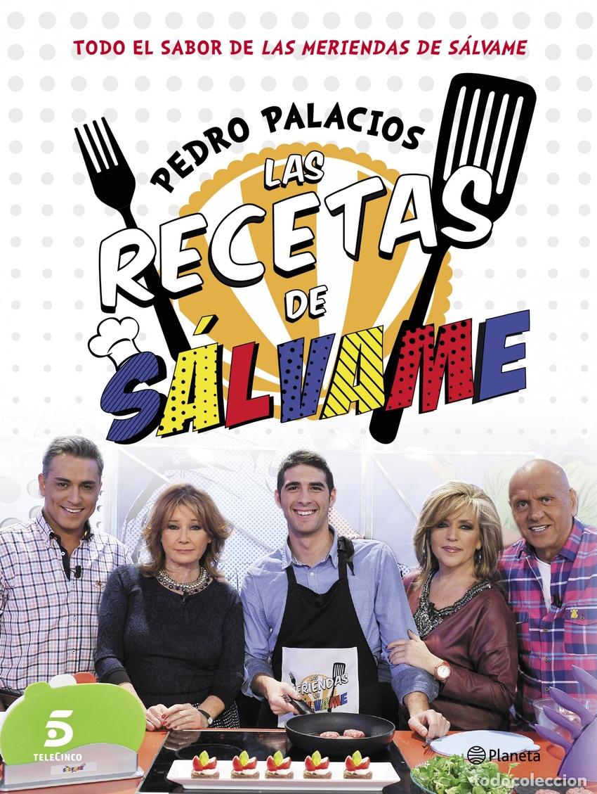 Libros: LAS RECETAS DE SALVAME - PALACIOS PEDRO