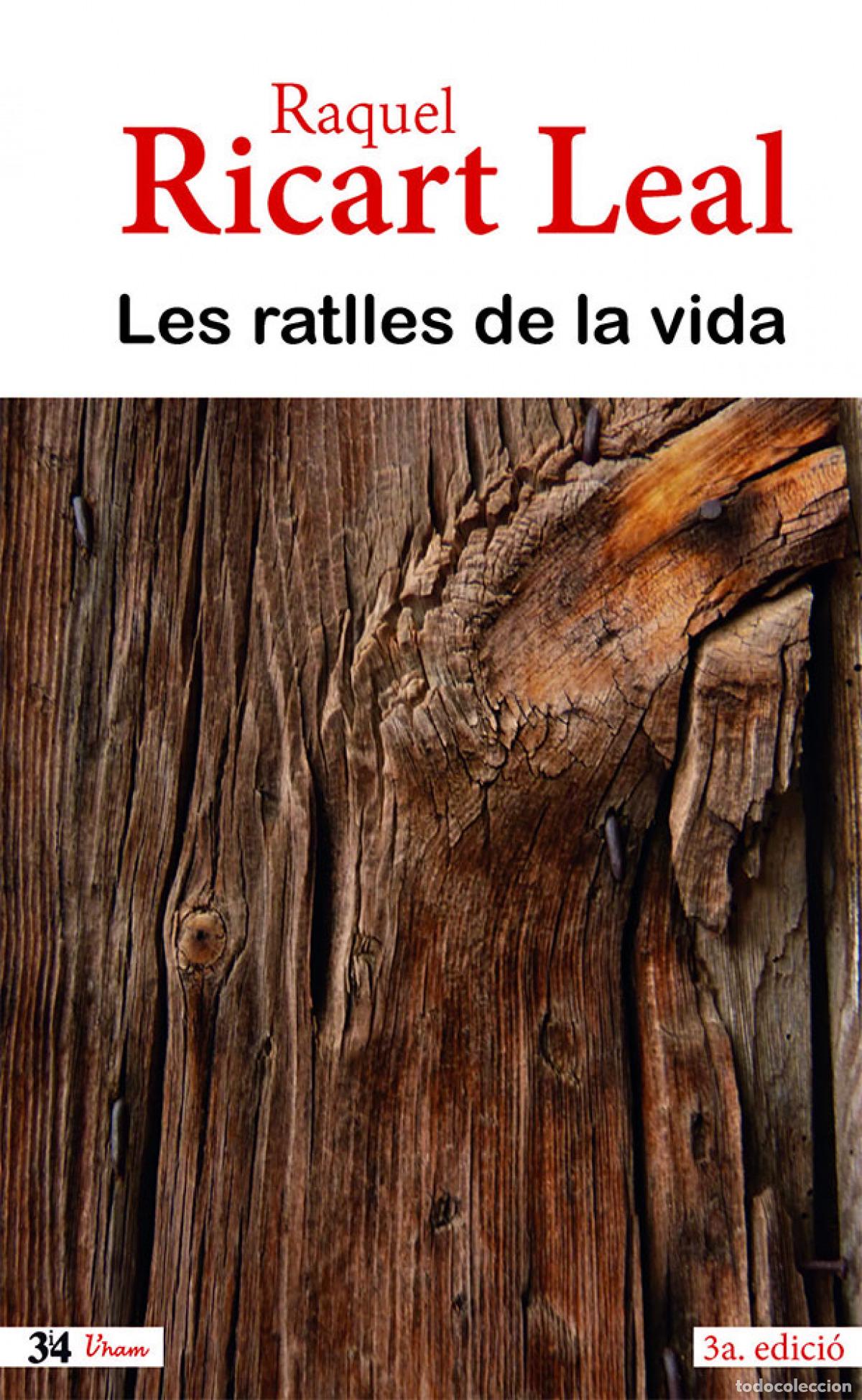 Libros: LES RATLLES DE LA VIDA - Ricart i Leal, Raquel