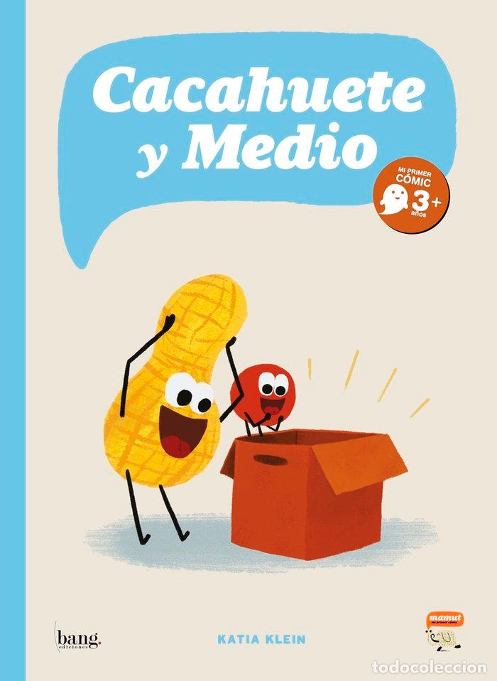 B&uuml;cher: CACAHUETE Y MEDIO - KLEIN, KATIA