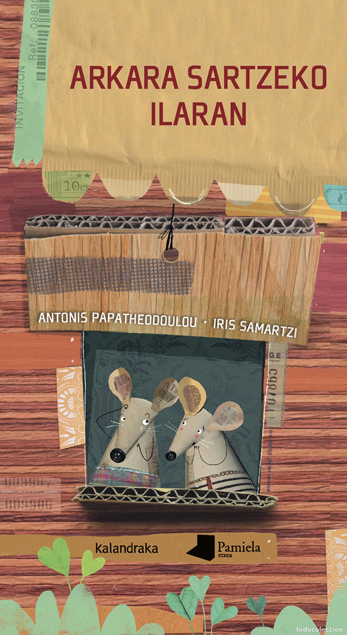 Libros: ARKARA SARTZEKO ILARAN - PAPATHEODOULOU, ANTONIS