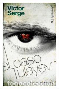 Libri: CASO TULAYEV,EL - SERGE, VICTOR