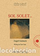 Libros: SOL SOLET - GUIMERA Y JORGE, ANGEL