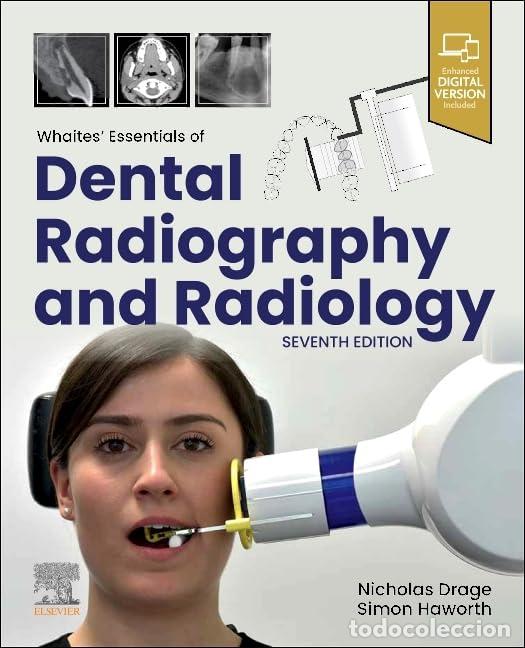 Libros: WHAITES&acute;ESSENTIALS OF DENTAL RADIOGRAPHY AND RADIOLOGY - Drage