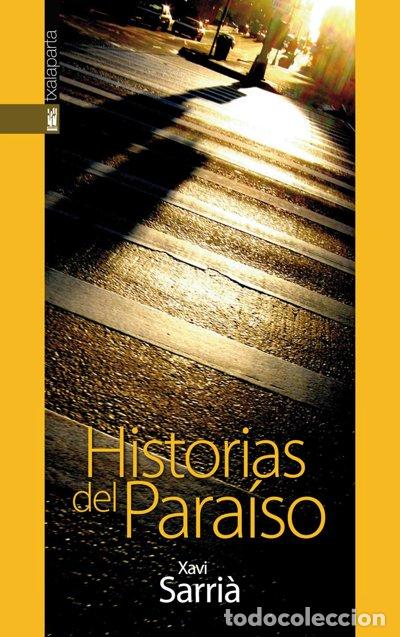 Libri: HISTORIAS DEL PARA&Iacute;SO - SARRIA BATTLE, XAVI