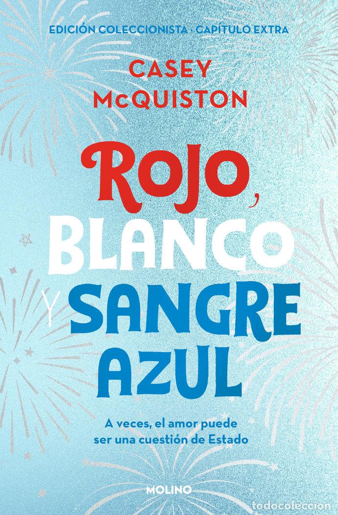 Livres: ROJO BLANCO Y SANGRE AZUL - MCQUISTON, CASEY