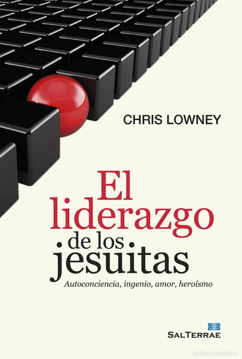 B&uuml;cher: EL LIDERAZGO DE LOS JESUITAS - Lowney, Chris