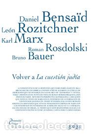 Libros: VOLVER A LA CUESTION JUDIA - BENSAID