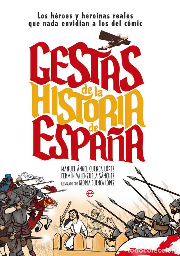 Livros: GESTAS DE LA HISTORIA DE ESPA&Ntilde;A - Gestas de Espa&ntilde;a