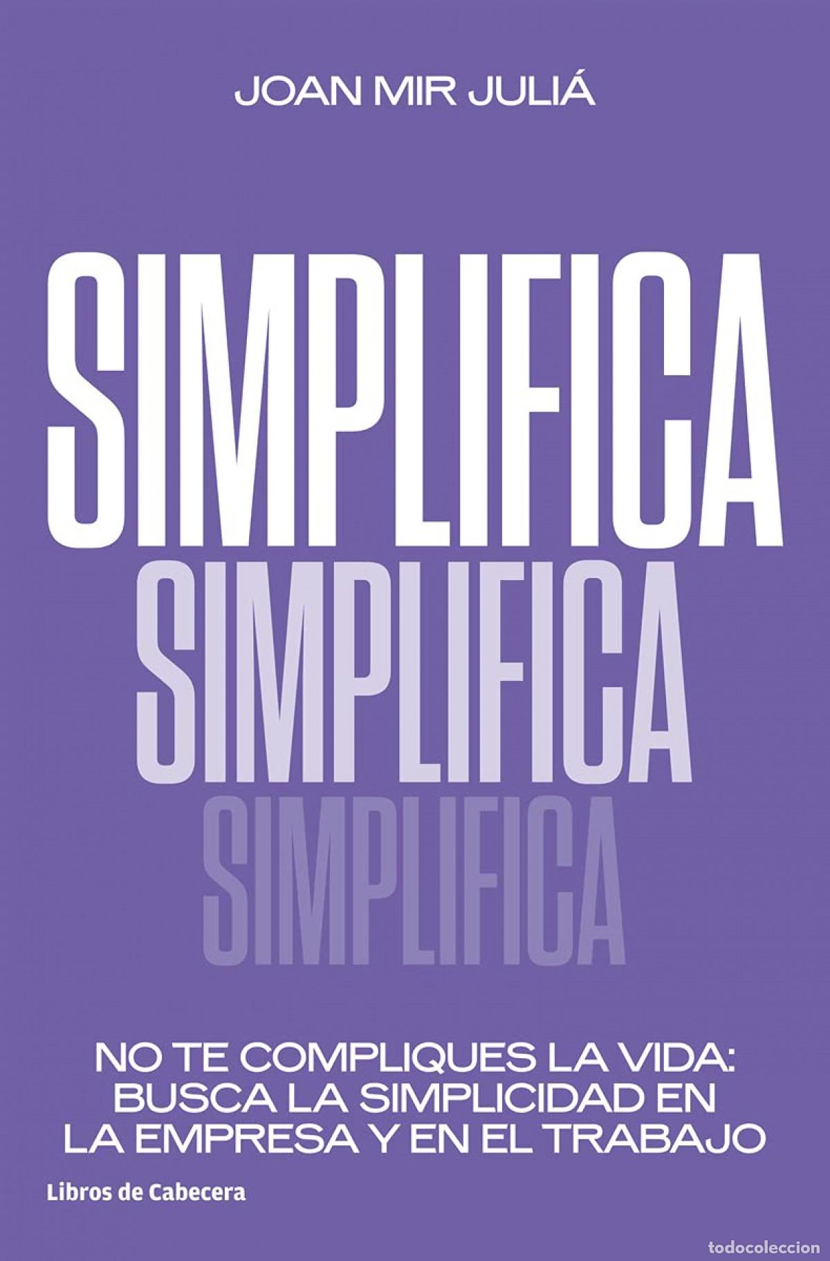 Livros: SIMPLIFICA - Mir Juli&aacute;, Joan