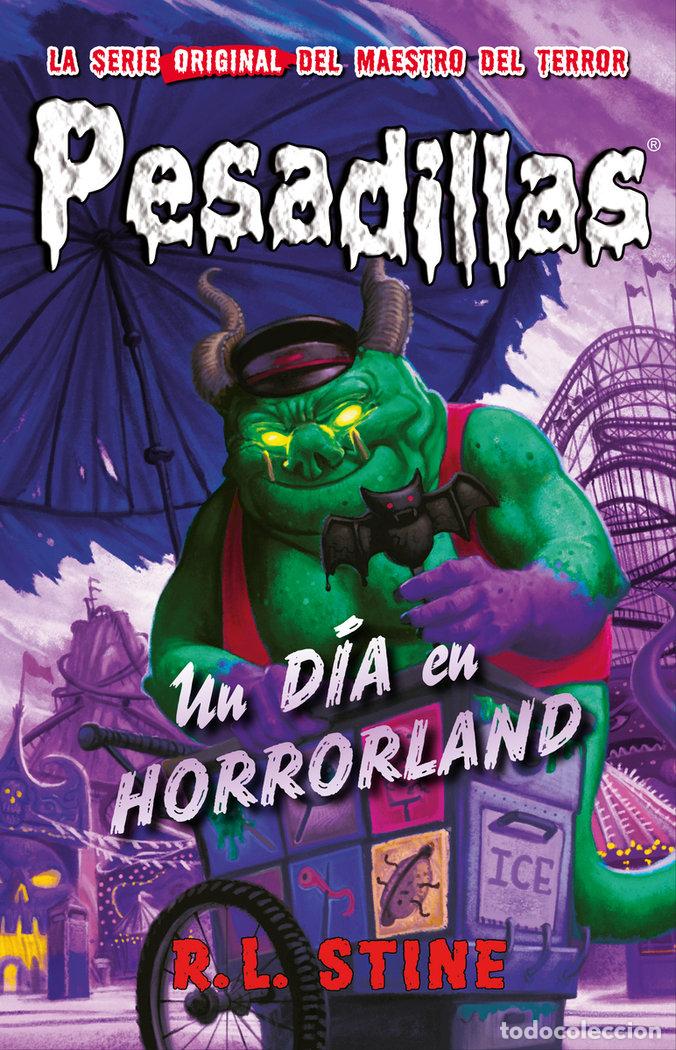 Livros: PESADILLAS 31 UN DIA EN HORRORLAND - STINE, R L