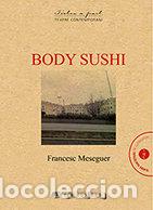 Livros: BODY SUSHI - MESEGUER ARAGALL, FRANCESC