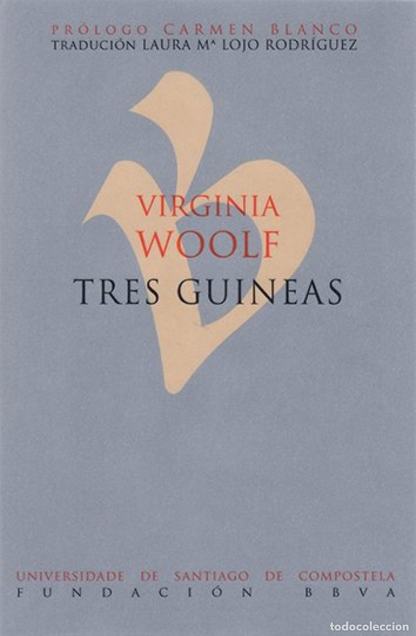 Livros: TRES GUINEAS - WOOLF, VIRGINIA