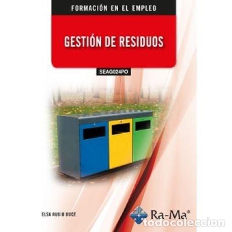 Livros: SEAG024PO GESTION DE RESIDUOS - RUBIO DUCE, ELSA