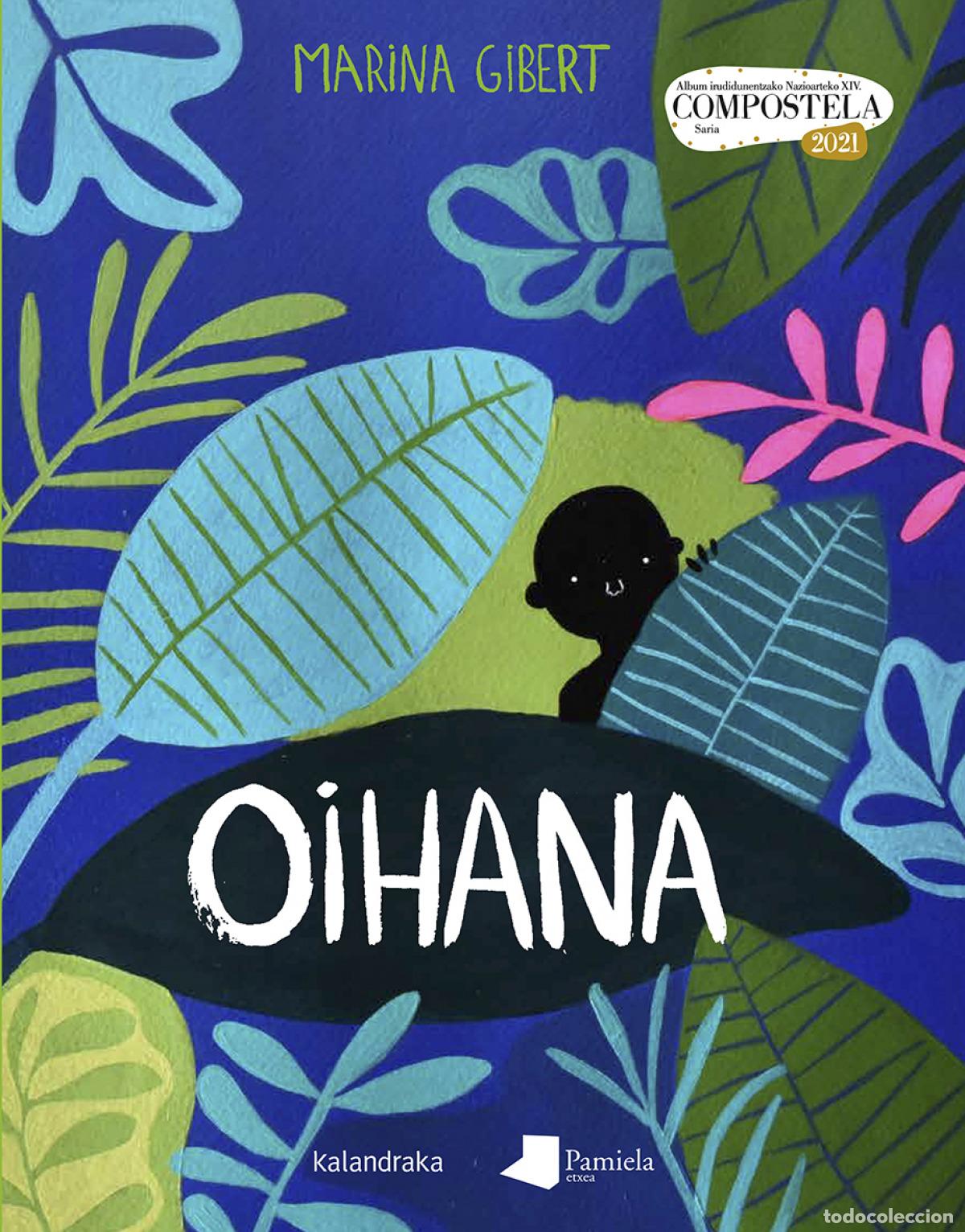 Livros: OIHANA - Gibert, Marina