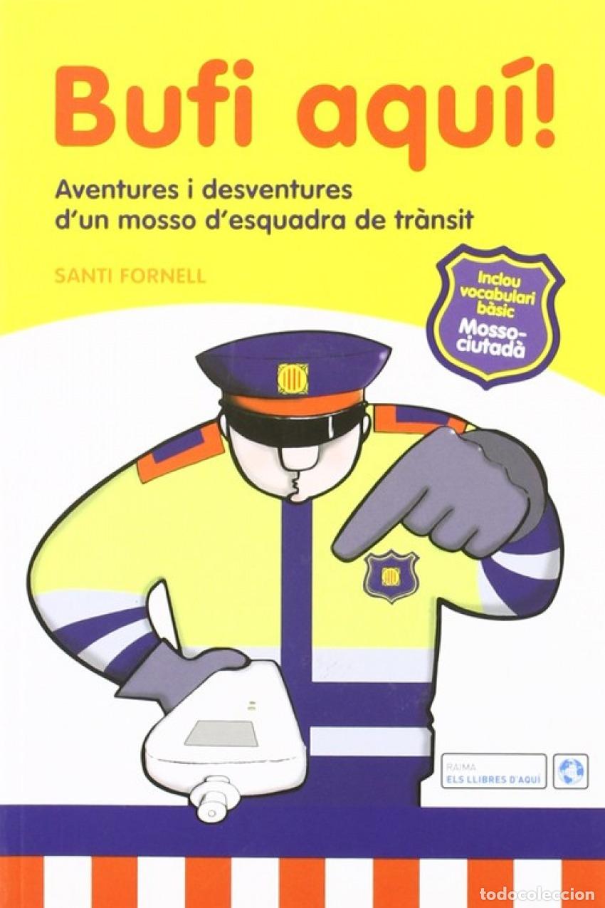 Livros: BUFI AQU&Iacute;!. - Fornell, Santi